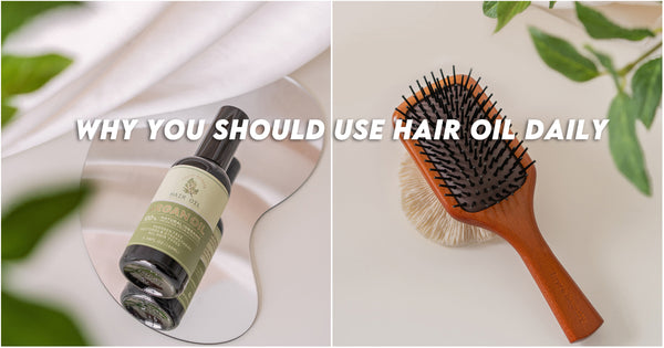 Why You Should Use A Hair Oil For Your Daily Hair Care Routine