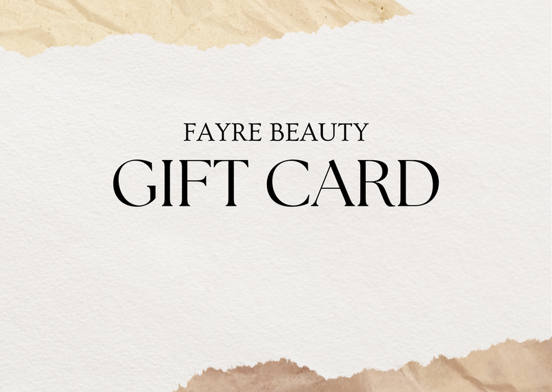 Fayre Beauty Gift Cards